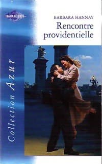 Rencontre providentielle - Barbara Hannay