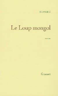 Le loup mongol - Homéric