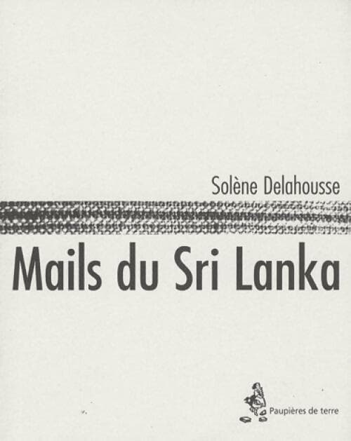 Mails du Sri Lanka - Solène Delahousse