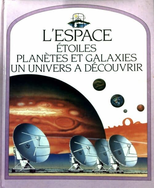 L'espace. Etoiles, planètes et galaxies, un univers à découvrir - Sue Becklake