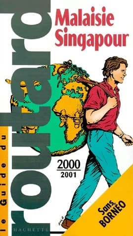 Malaisie, Singapour 2000-2001 - Collectif