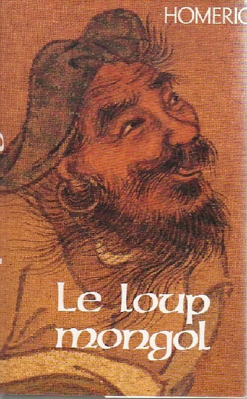Le loup mongol - Homéric